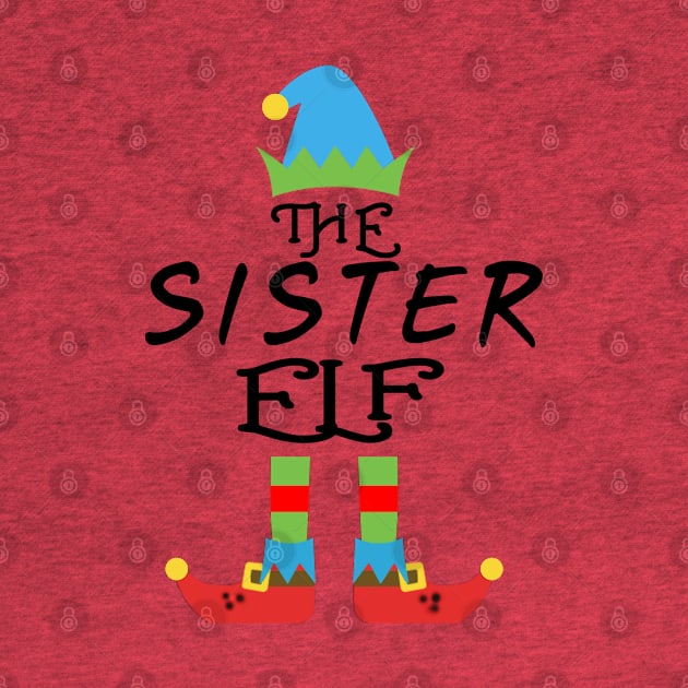 The Sister Elf Matching Family Group Christmas Party SANTA by CareTees